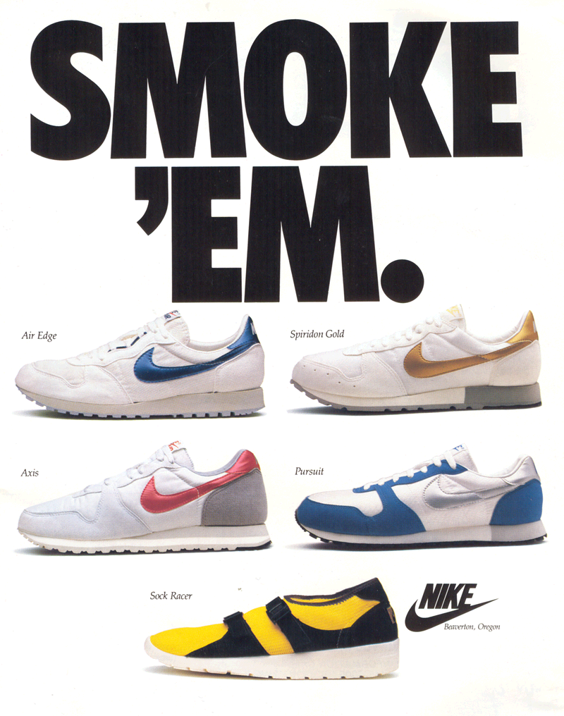 Retro Ad From June 1986 - Nike - Smoke 'Em